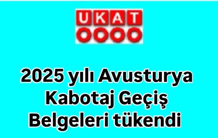 2025 YILI AVUSTURYA KABOTAJ GEÇİŞ BELGELERİ TÜKENDİ