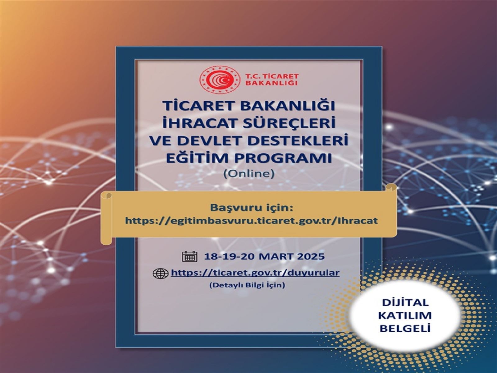 DEVLET DESTEKLERİ ONLİNE EĞİTİM PROGRAMI 18-19-20 MART 2025