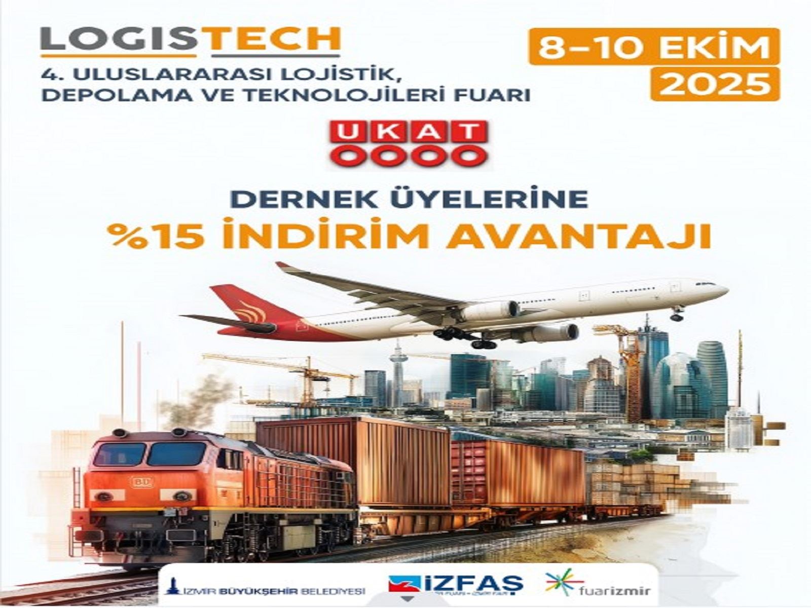 İZMİR LOGİSTECH FUARI – UKAT ÜYELERİMİZE İNDİRİM