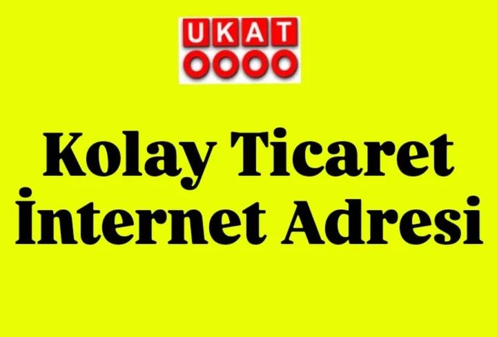 Kolay Ticaret İnternet Adresi