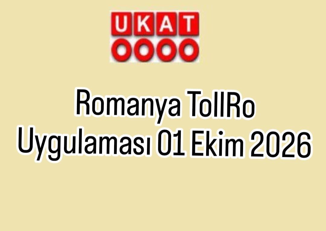 Romanya TollRo Uygulaması 01 Ekim 2026