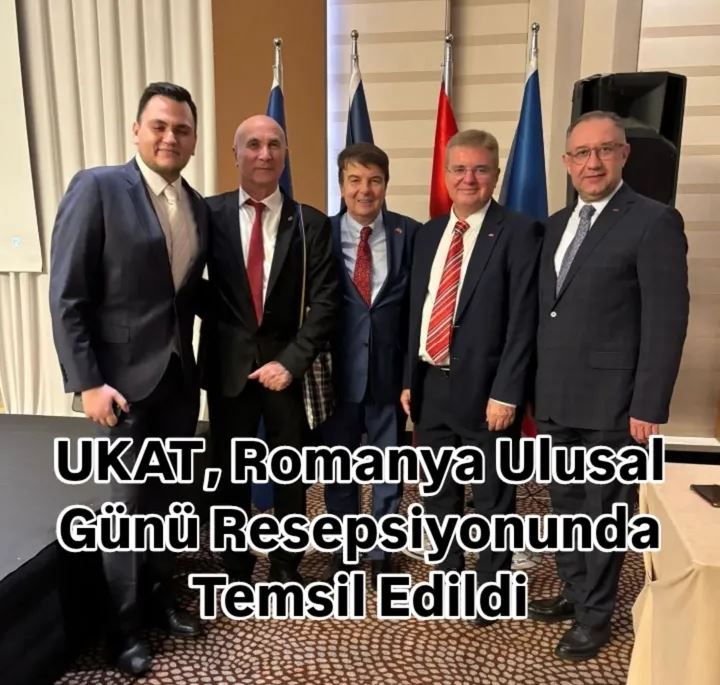UKAT, Romanya Ulusal Günü Resepsiyonunda Temsil Edildi