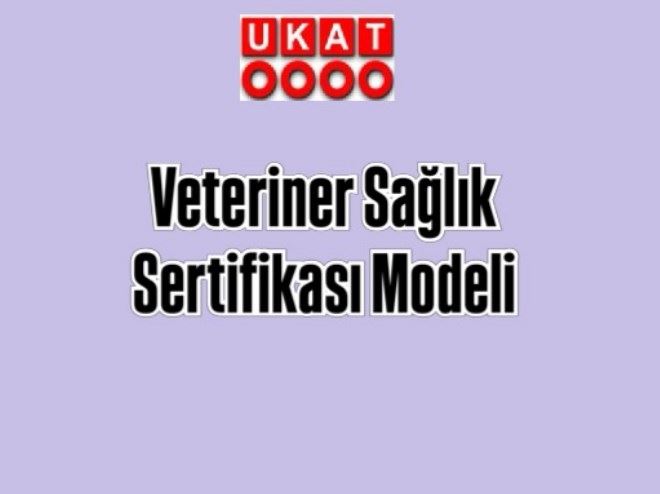 Veteriner Sağlık Sertifikası Modeli